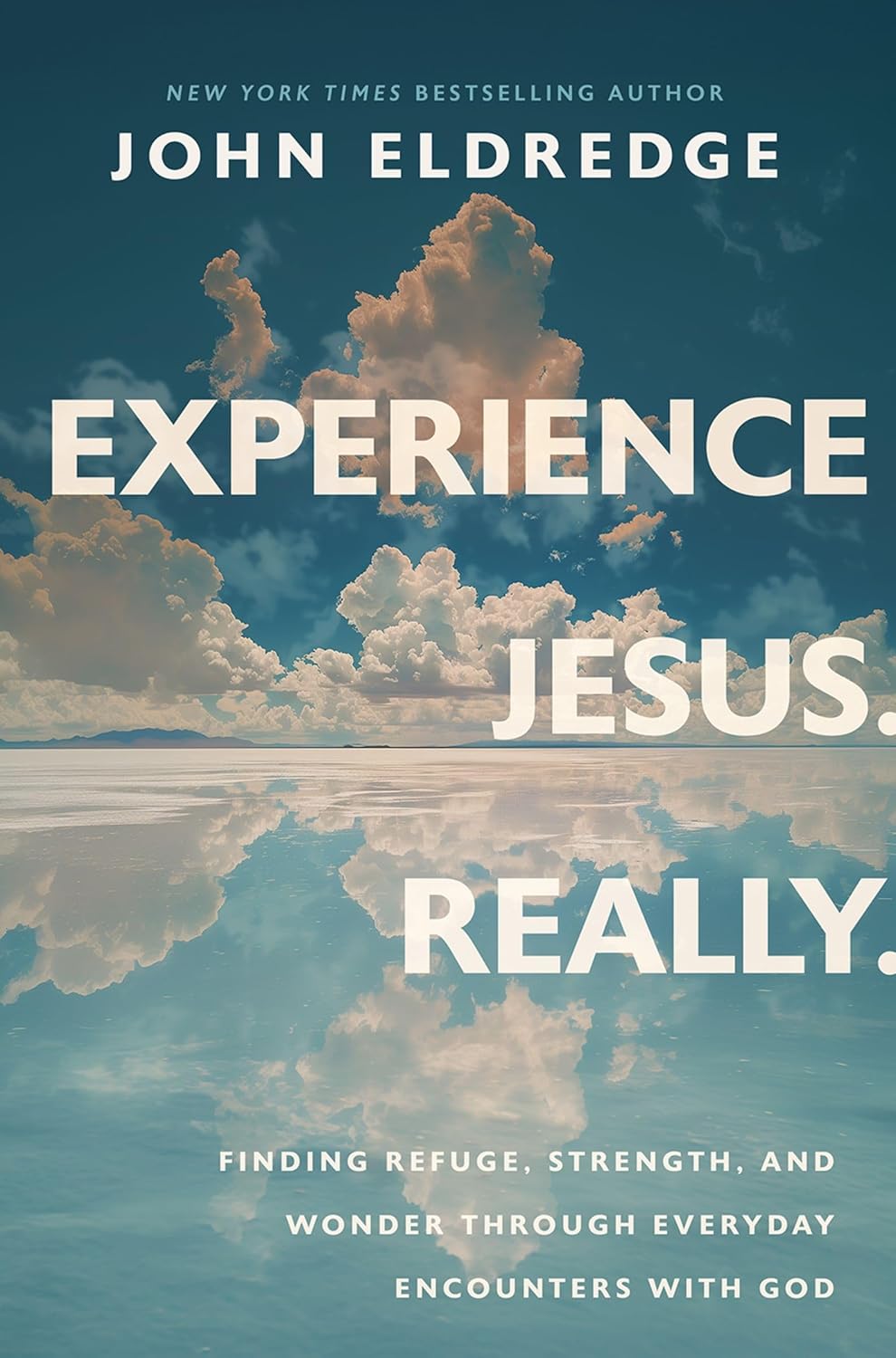 Experience Jesus. Really.